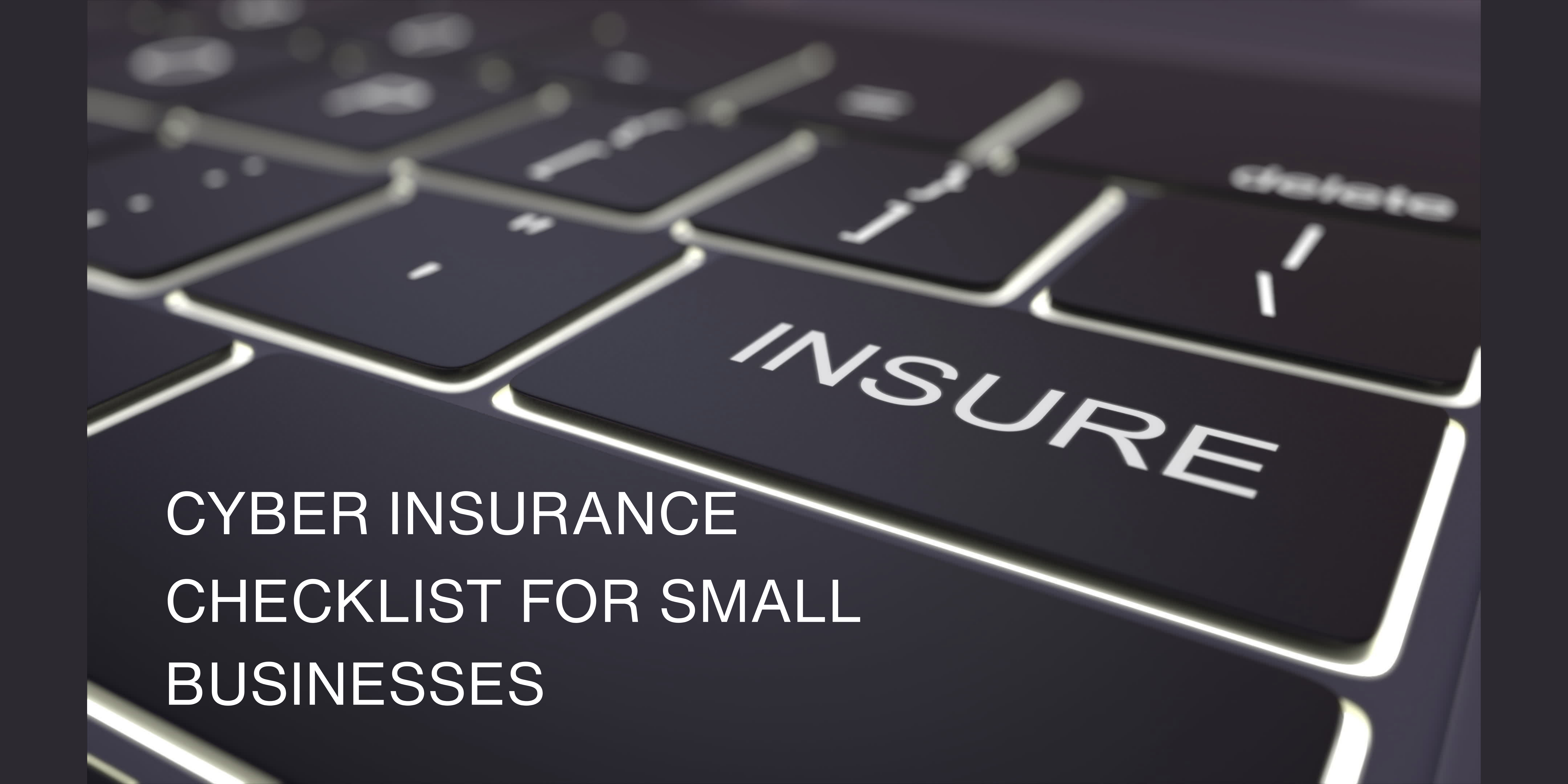 Free Cyber Insurance Checklist for Small Businesses